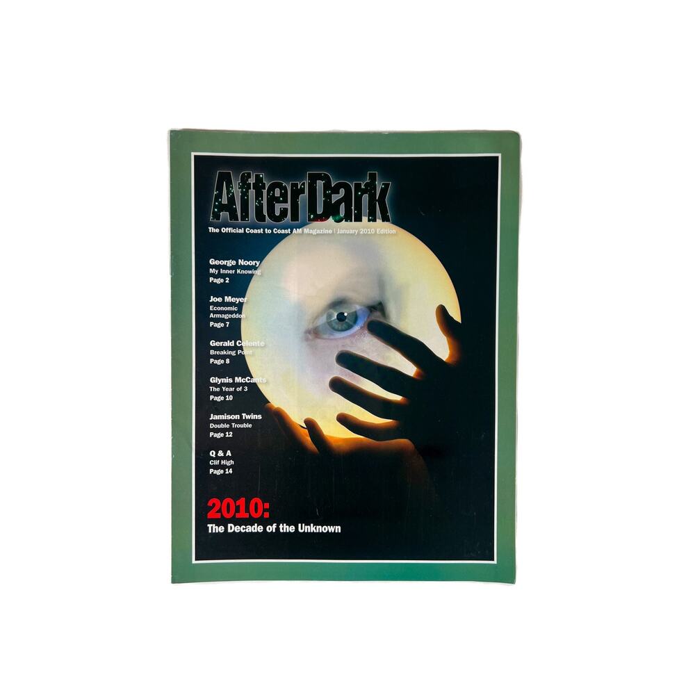 After Dark Coast to Coast AM Magazine 2010 Decade of the Unknown - January 2010